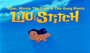 Ryan, Winnie The Pooh & The Gang Meets Lilo & Stitch
