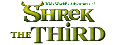 Kids World's Adventures of Shrek The Third