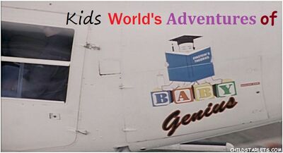 Kids World's Adventures of Baby Geniuses