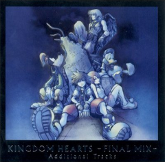 Kingdom Hearts Final Mix - Additional Tracks Cover