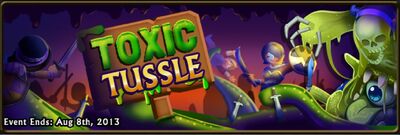 Toxic Tussle
