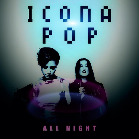 File:Icona Pop- All-Night.png