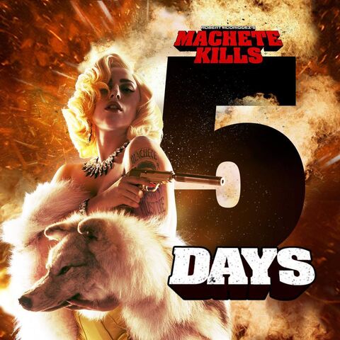 File:Machete Kills 5 Days.jpg