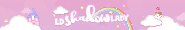 File:LDShadowLadyBannerwith pinker heart.jpg