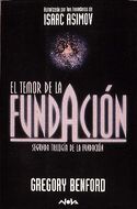 El temor de la Fundación