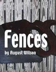 August Wilson Fences