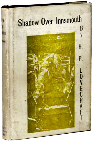 File:The shadow over inssmouth first edition.jpg