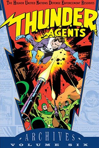 File:T.H.U.N.D.E.R. AGENTS Archives Vol 6.jpg
