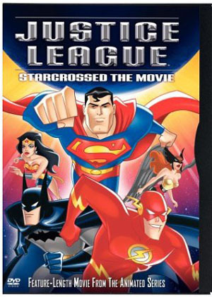 Justice League: Starcrossed (Movie)  DC Database  FANDOM 