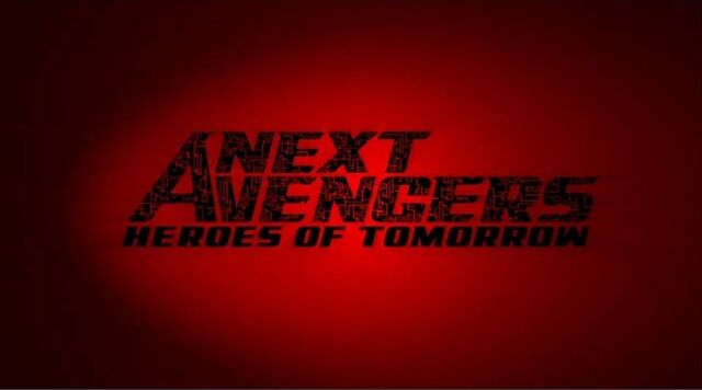 File:Next Avengers Heroes of Tomorrow.jpg