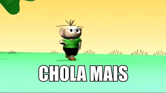 Arquivo:CHOLAMAIS.jpg