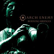 Arch Enemy - Burning Bridges