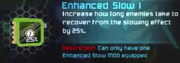 Enhanced Slow
