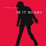 Is It Scary