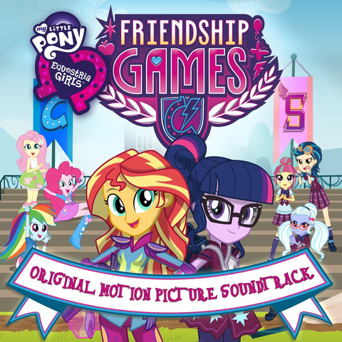 File:Equestria Girls Friendship Games soundtrack album cover.png