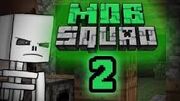Mob squad 2 pic