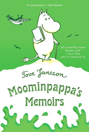 Moominpappa's memoirs us fsg
