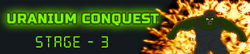 Uranium Conquest - Stage 3