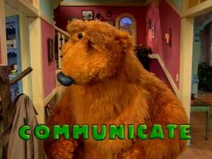 Bear in the Big Blue House - Communicate