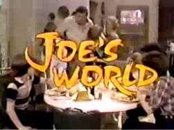 Joe's World