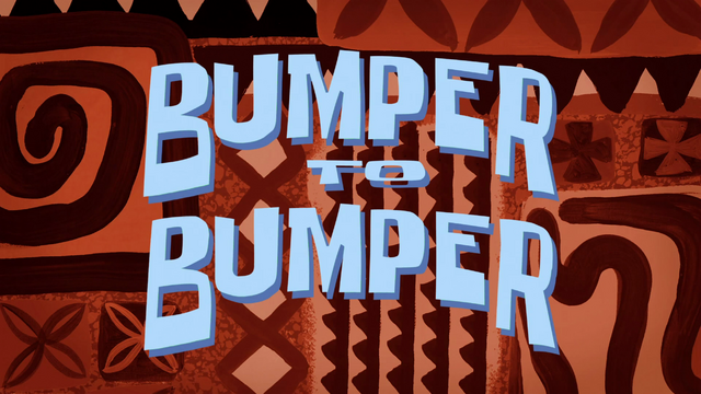 File:S09E04B-Bumper-to-Bumper-Titlecard.png
