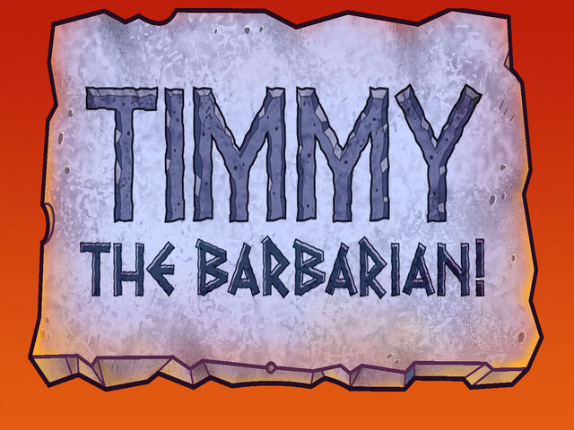 File:Titlecard-Timmy the Barbarian.jpg