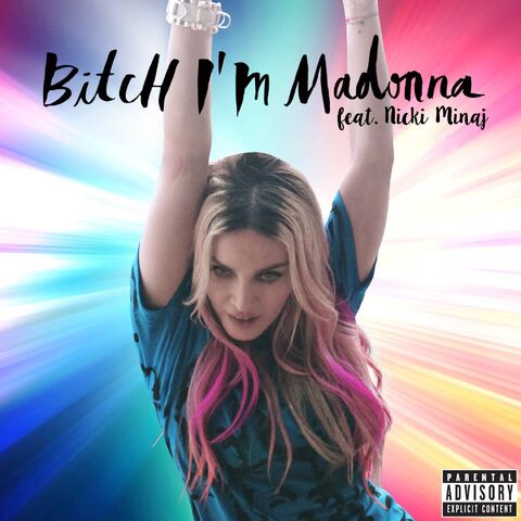 File:Bitch I'm Madonna.jpg