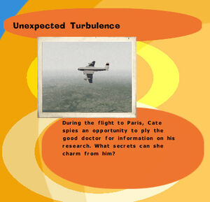 Unexpcted Turbulence