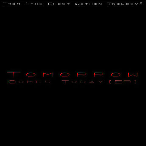 File:TomorrowComesTodayPromo.jpg