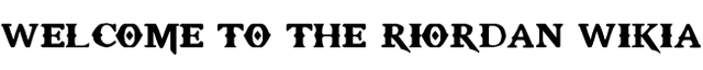 File:Riordanwelcome.png
