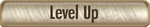 Level Up Button