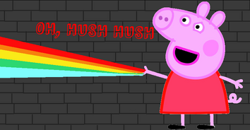 HUSH HUSH