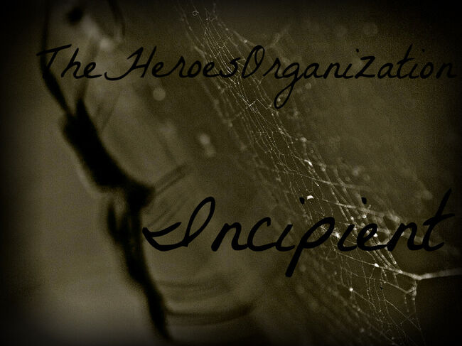 Incipient