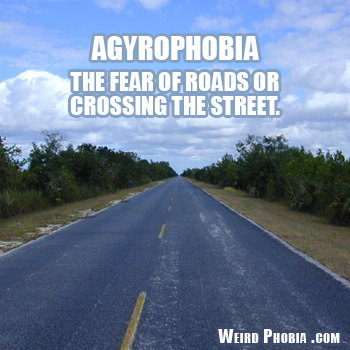Agyrophobia