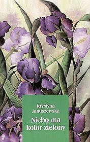 Niebo-ma-kolor-zielony Krystyna-Januszewska,images product,17,83-7298-594-4-1-.jpg