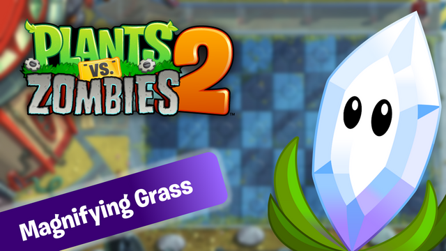 File:PvZ2 MagnifyingGrass WallpaperbyKh07.png