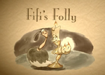 Fifi's Folly