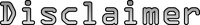 Disclaimer - Title