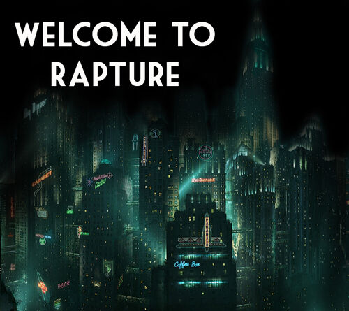 Welcometorapture