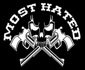 MOST HATED 4 LIFE