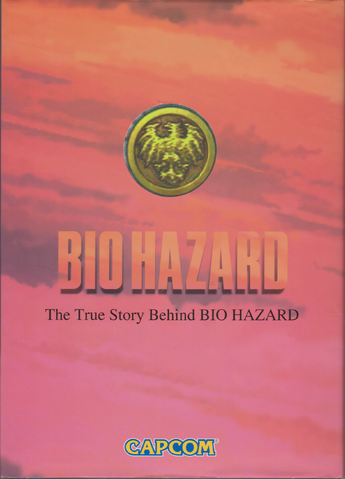 File:BIO HAZARD The True Story Behind BIO HAZARD - front cover.png