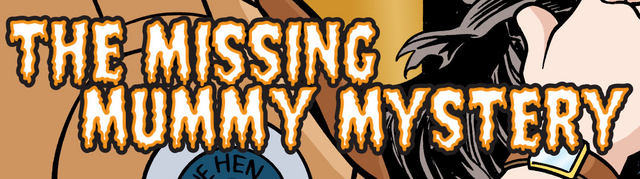 File:The Missing Mummy Mystery title card.png