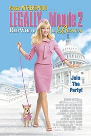 2003 - Legally Blonde 2 - Red, White & Blonde Movie Poster