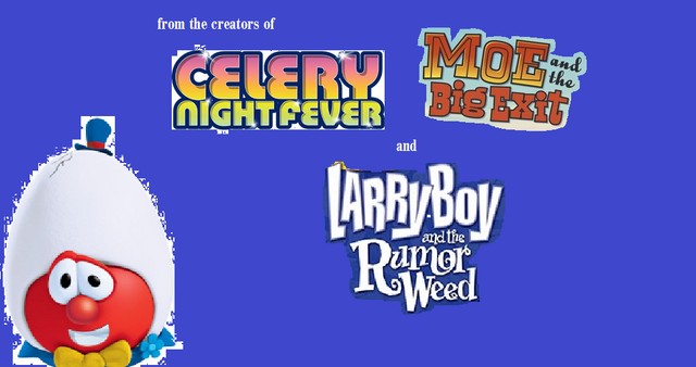 File:From the creators of Celery Night Fever, Moe and Rumor Weed.png