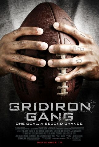 File:2006 - Gridiron Gang Movie Poster.jpeg