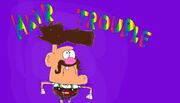 Uncle Grandpa Hair Trouble Title Card