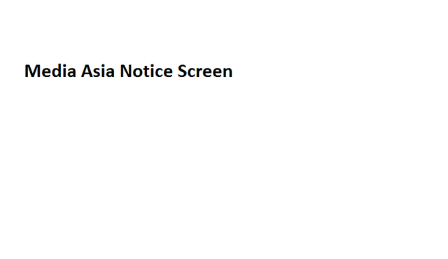 File:Media Asia Notice Screen.png