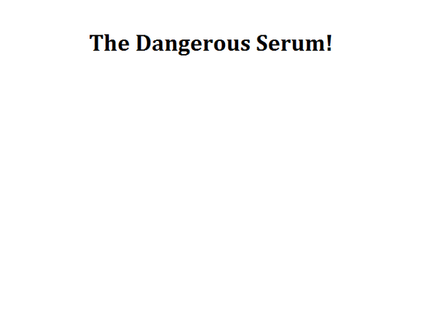 File:The Dangerous Serum!.png