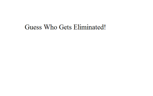 File:Guess Who Gets Eliminated!.png