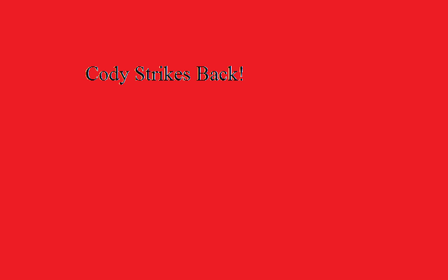 File:Cody Strikes Back!.png